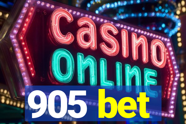 905 bet